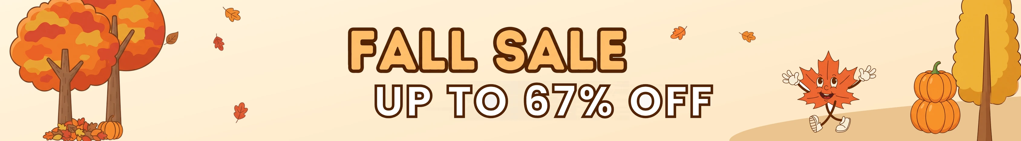Fall Sale - Up to 67% off